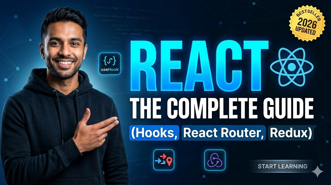 React: The complete Guide